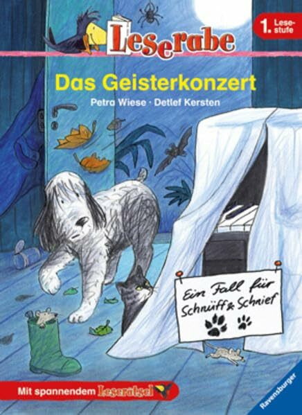 Ein Fall für Schnüff & Schnief: Das Geisterkonzert: 1. Lesestufe. Mit spannendem Leserätsel (Leserabe - 1. Lesestufe)