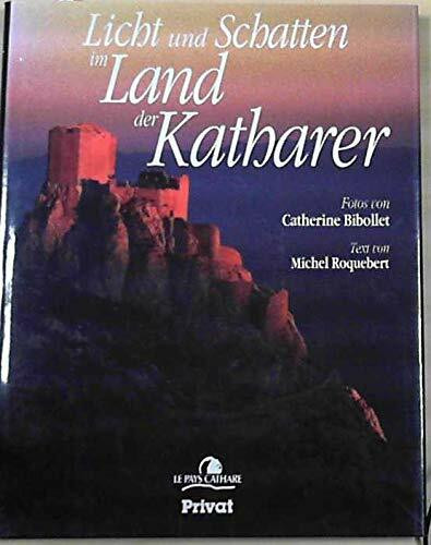 Licht und Schatten im Land der Katharer