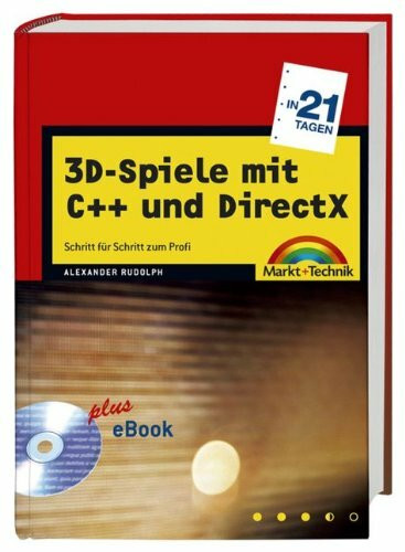 Spieleprogrammierung mit C++ und DirectX 9 in 21 Tagen . (in 14/21 Tagen)