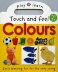 Touch & Feel: Colours