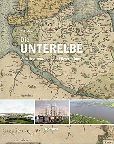 Die Unterelbe: Vom Urstromtal bis zur Elbvertiefung - Bild 4