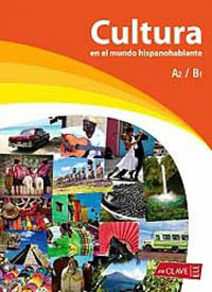 Cultura en el mundo hispanohablante: A2/B1 (Helbling Verlag): Libro A2/B1 (¡Viva...!)