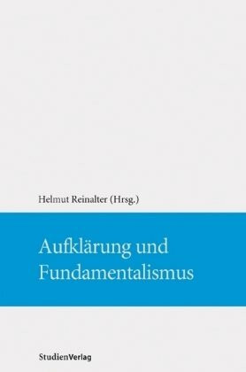 Aufklärung und Fundamentalismus