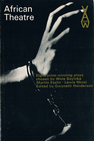African Theatre; Eight Prize-Winning Plays for Radio (African Writers Series, 134)