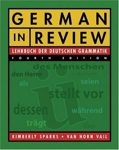 German in Review: Lehrbuch Der Deutschen Grammatik