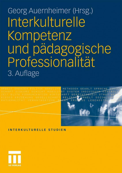 Interkulturelle Kompetenz und pädagogische Professionalität (Interkulturelle Studien, Band 13)