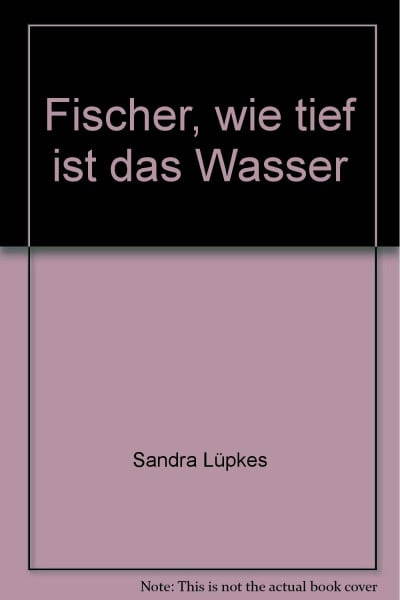 Fischer, wie tief ist das Wasser
