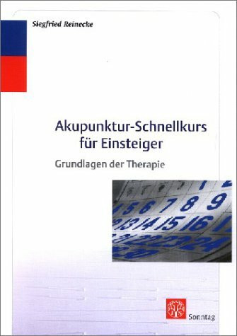 Akupunktur-Schnellkurs für Einsteiger
