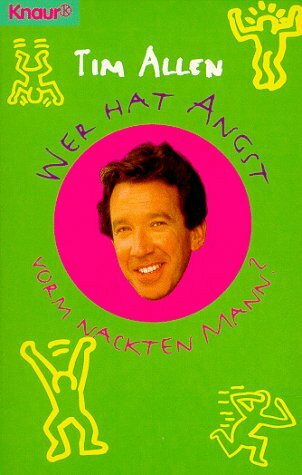 Wer hat Angst vorm nackten Mann? (Knaur Taschenbücher. Humor)