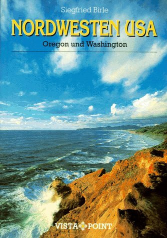 Nordwesten USA. Oregon und Washington