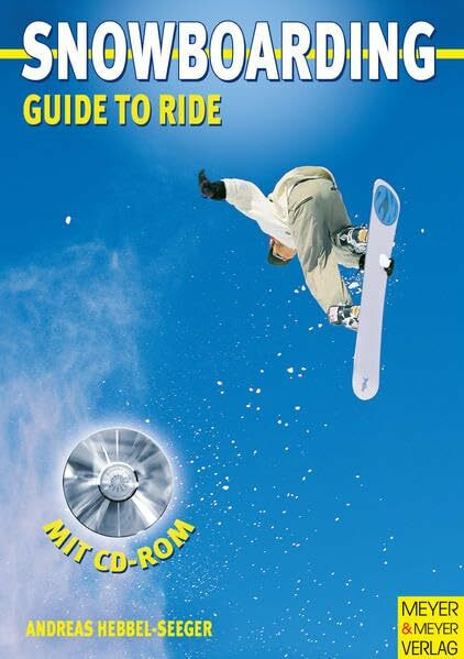 Snowboarding. Guide to Ride