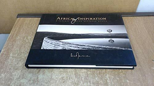 AFRICA BY INSPIRATION : A JOURNEY THROUGH SOUTH AFRICA