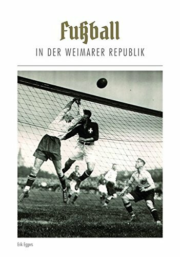 Fußball in der Weimarer Republik