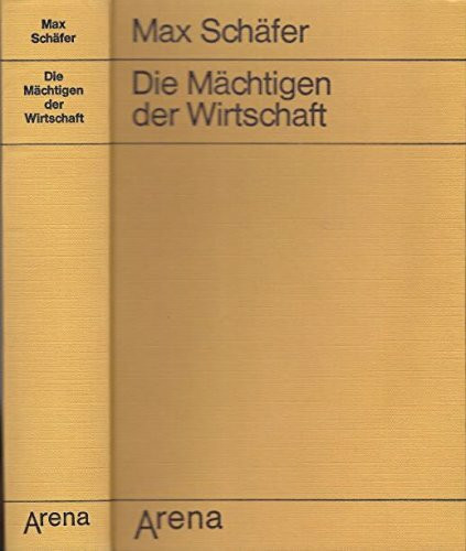 Die Mächtigen der Wirtschaft