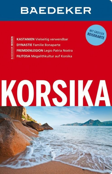Baedeker Reiseführer Korsika: mit GROSSER REISEKARTE