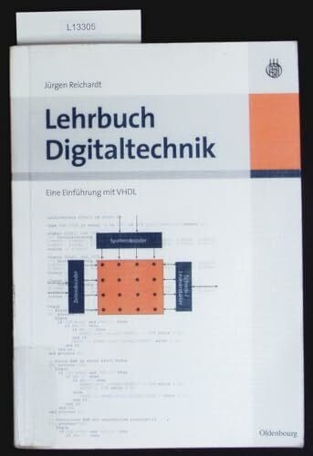 Lehrbuch Digitaltechnik: Eine Einführung mit VHDL