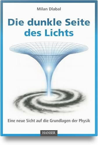 Die dunkle Seite des Lichts: Eine neue Sicht auf die Grundlagen der Physik