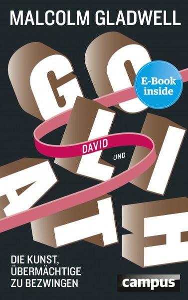 David und Goliath: Die Kunst, Übermächtige zu bezwingen, plus E-Book inside (ePub, mobi oder pdf)