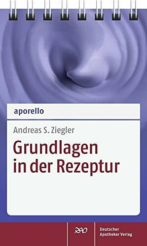 aporello Grundlagen in der Rezeptur