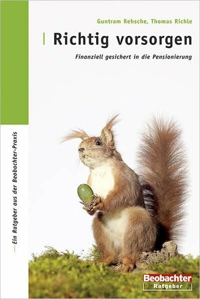 Richtig vorsorgen: Finanziell gesichert in die Pensionierung