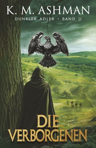 Dunkler Adler II: Die Verborgenen
