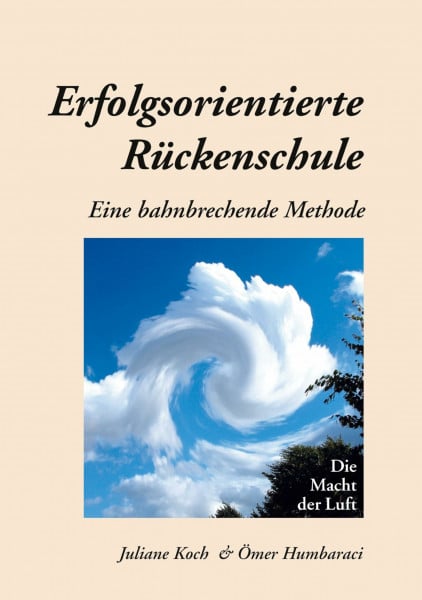 Erfolgsorientierte Rückenschule: Eine bahnbrechende Methode