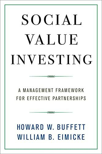 Social Value Investing: A Management Framework for Effective Partnerships
