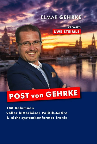 POST von GEHRKE | Vorwort: Uwe Steimle