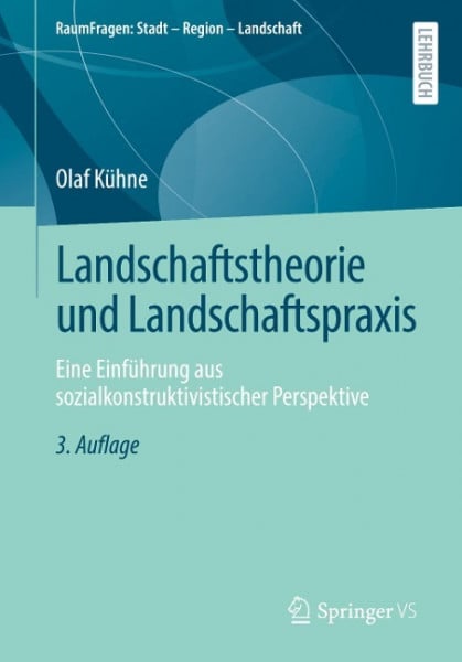 Landschaftstheorie und Landschaftspraxis