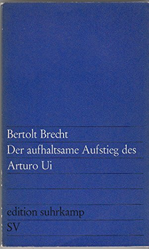 Der aufhaltsame Aufstieg des Arturo Ui.