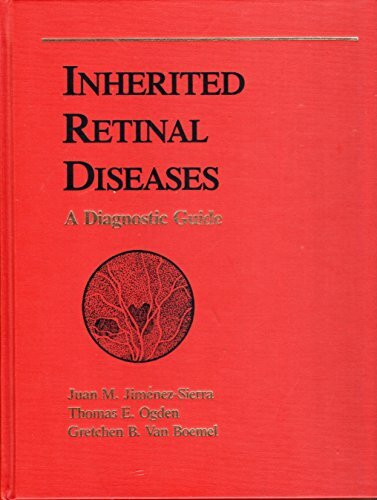 Inherited Retinal Diseases: A Diagnostic Guide