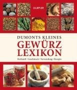 Dumonts kleines Gewürzlexikon