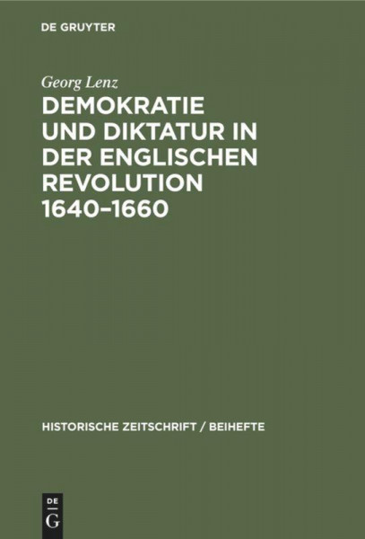 Demokratie und Diktatur in der englischen Revolution 1640¿1660