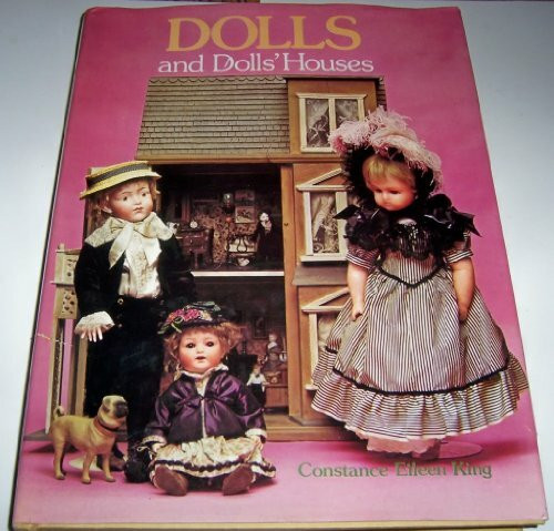 Dolls and Doll's Houses