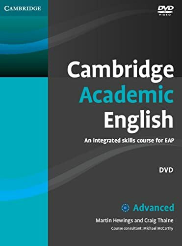 Cambridge Academic English C1 Advanced: Advanced. DVD