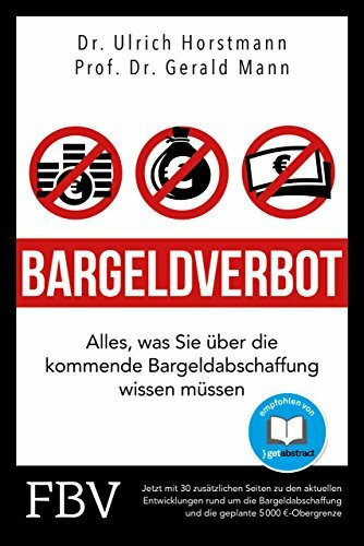 FinanzBuch Verlag Bargeldverbot, Alles, Was Sie über Die Kommende Bargeldabschaffung Wissen Müssen