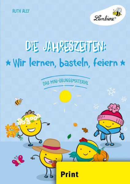 Die Jahreszeiten: Wir lernen, basteln, feiern (PR)