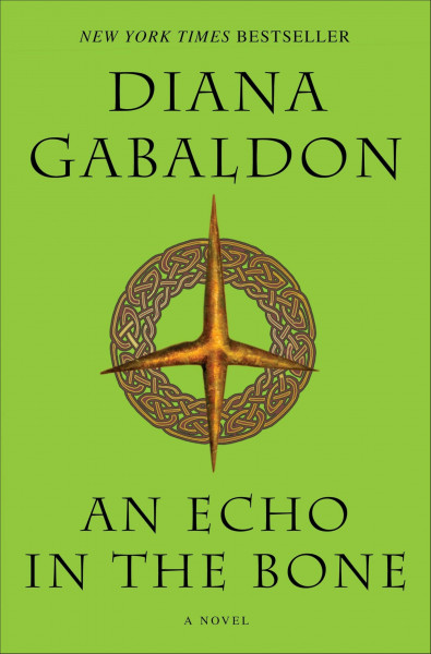 An Echo in the Bone: A Novel (Outlander, Band 7)