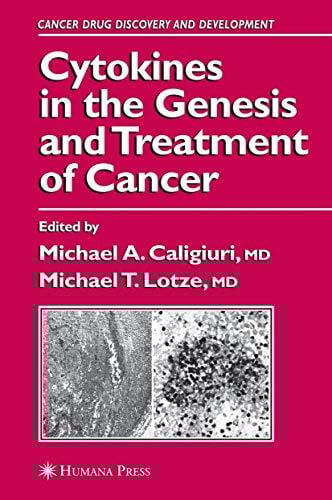 Cytokines in the Genesis and Treatment of Cancer (Cancer Drug Discovery and Development)