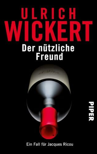 Der nützliche Freund (Jacques-Ricou-Reihe 3): Kriminalroman | Der fesselnde dritte Fall für Jacques Ricou