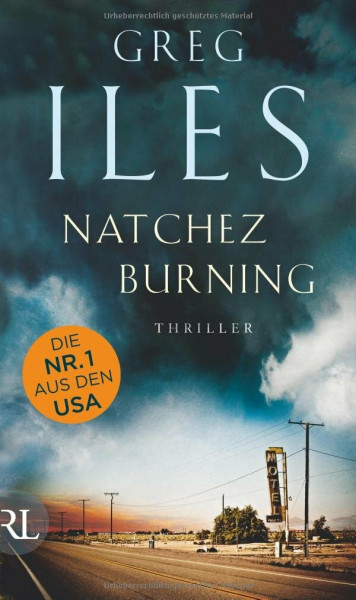 Natchez Burning: Thriller (Penn Cage, Band 1)
