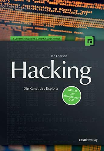 Hacking: Die Kunst des Exploits