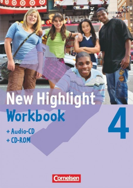 New Highlight 4: 8. Schuljahr. Workbook mit CD-ROM und Text-CD