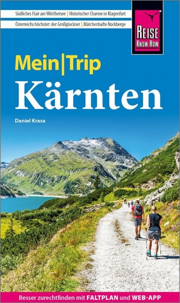 Reise Know-How MeinTrip Kärnten: Reiseführer mit Faltplan und kostenloser Web-App