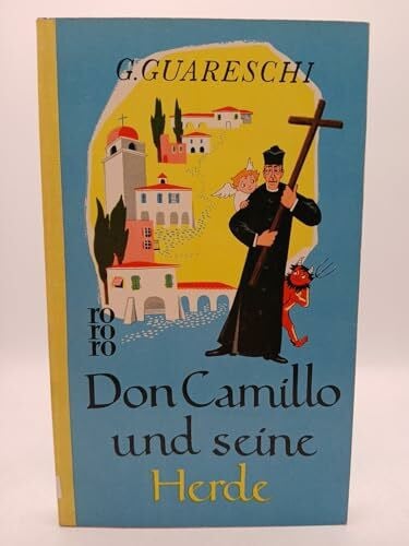 Don Camillo und seine Herde: Roman