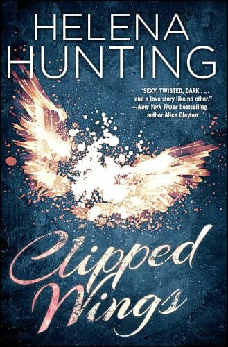 Clipped Wings: Volume 2 (The Clipped Wings Series, Band 2)