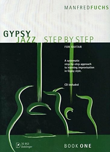 Gypsy Jazz - Step By Step For Guitar mit CD von Manfred Fuchs