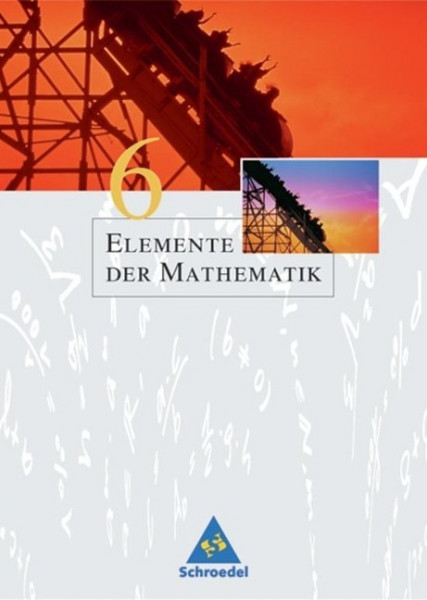 Elemente der Mathematik 6. Schülerband. Nordrhein-Westfalen