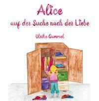 Alice auf der Suche nach der Liebe