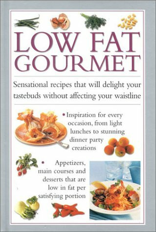 Low Fat Gourmet (Cook's Essentials S.)